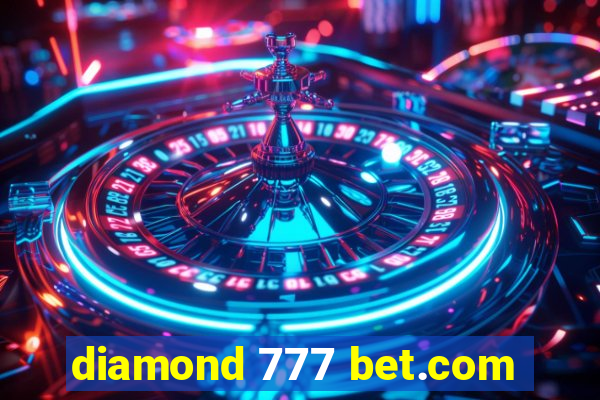 diamond 777 bet.com